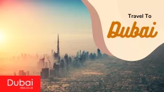 Dubai Visa, Apply Dubai Tourist Visa online from UK