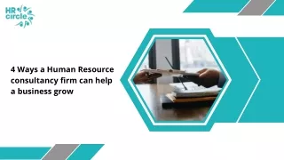 4 Ways a Human Resource consultancy firm can help a business grow
