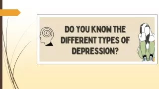Do you know the Different Types of Depression