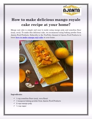 how to make delicious mango royale cake recipe