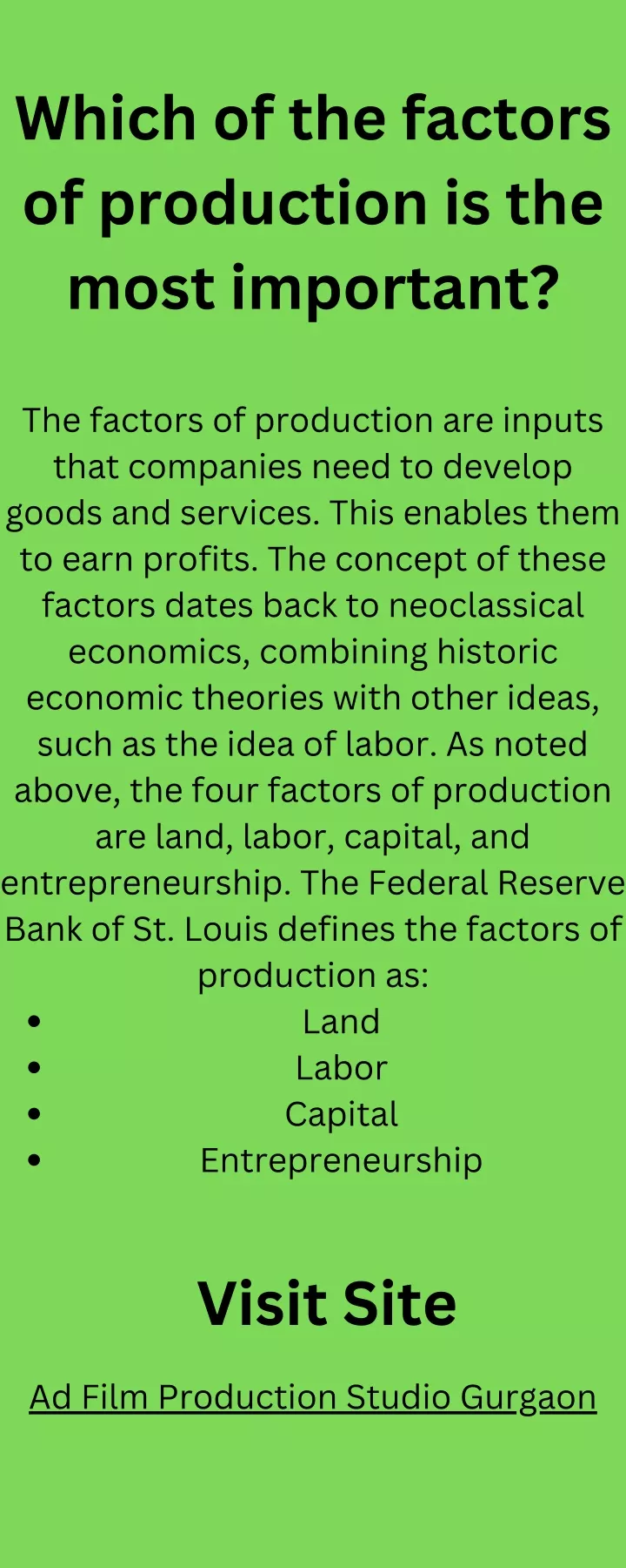 which of the factors of production is the most