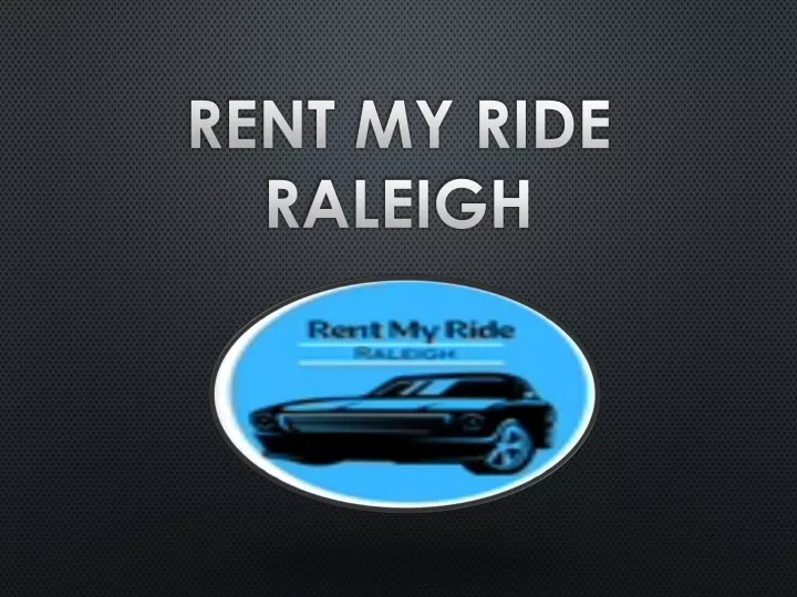 rent my ride raleigh