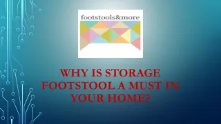 why is storage footstool a must in your home