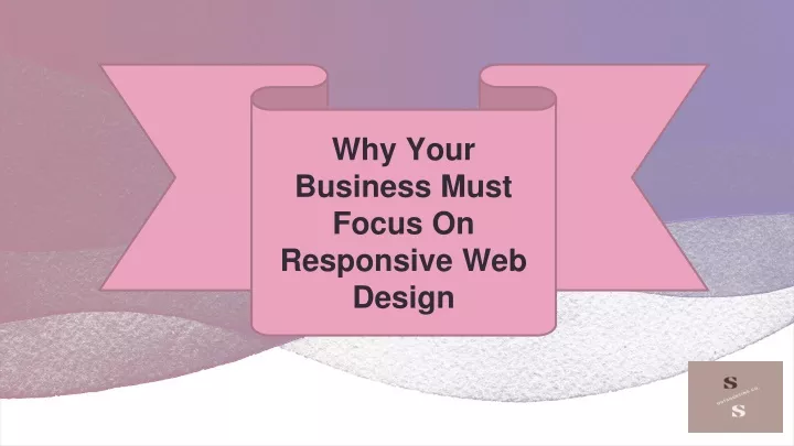 why your business must focus on responsive