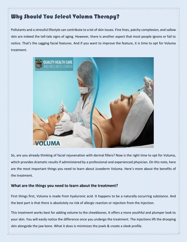 why should you select voluma therapy