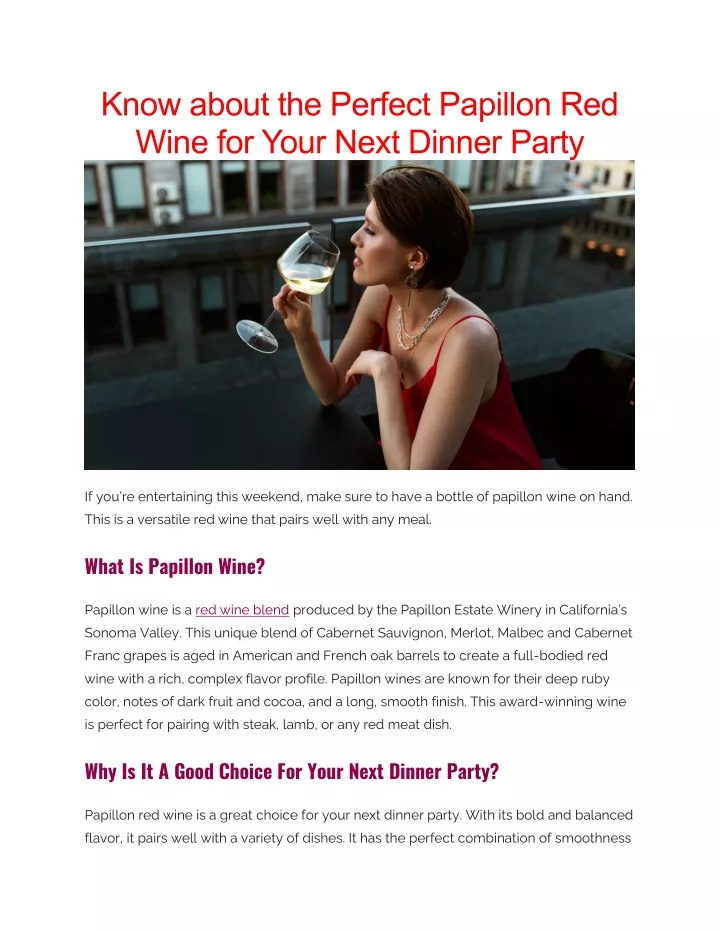 know about the perfect papillon red wine for your