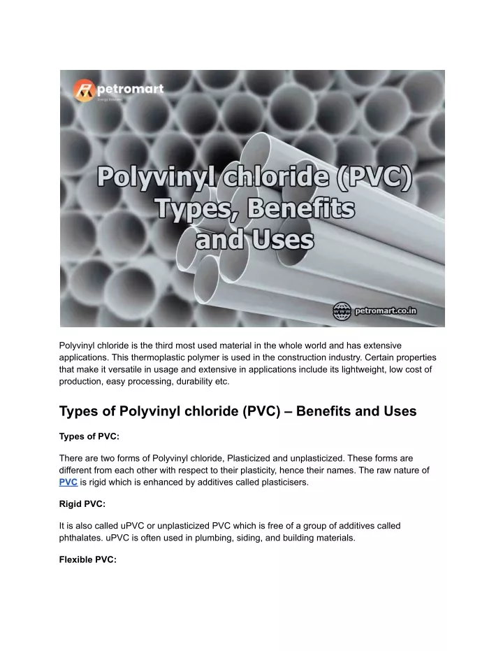polyvinyl chloride is the third most used