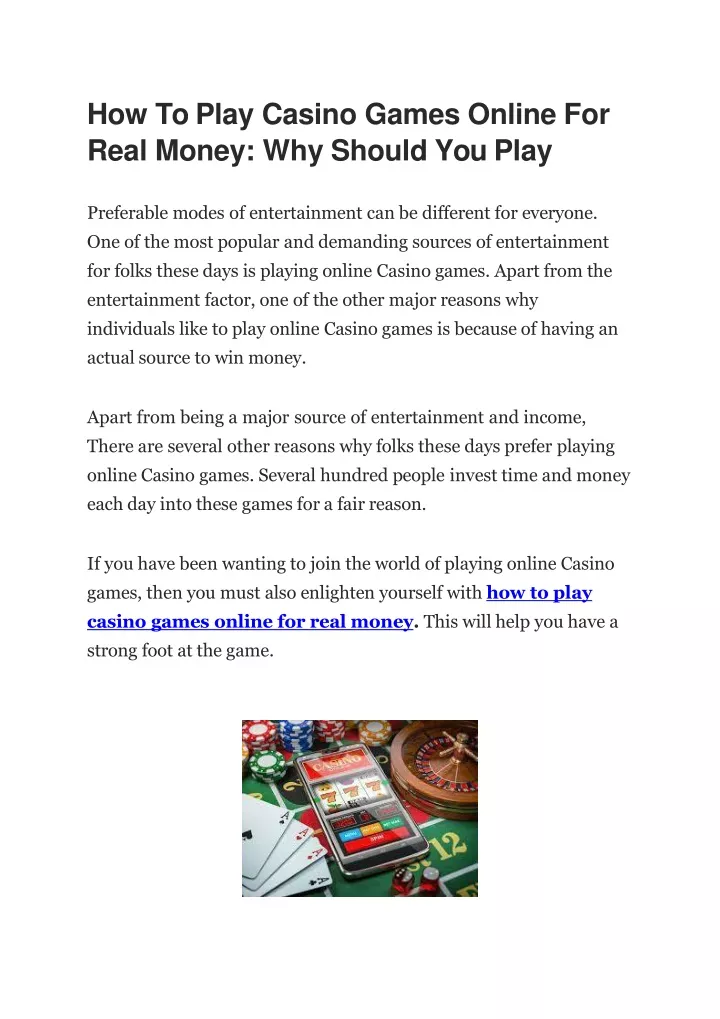how to play casino games online for real money why should you play