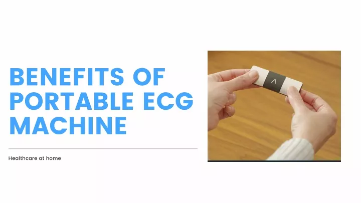 benefits of portable ecg machine