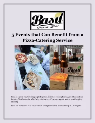 5 Events that Can Benefit from a Pizza-Catering Service