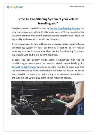 Is the air conditioning system of your vehicle travelling