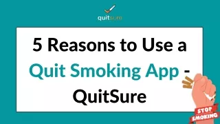 5 Reasons to Use a Stop Smoking App - QuitSure