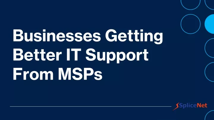 businesses getting better it support from msps