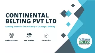 Reliable Conveyor Belt Manufacturers - Continental Belting Pvt Ltd