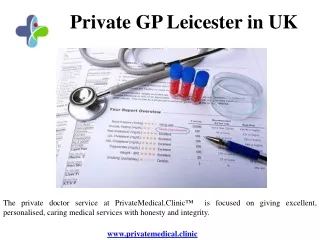 Private GP Leicester in UK