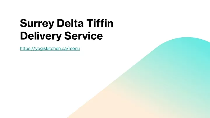 surrey delta tiffin delivery service