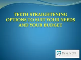 Teeth Straightening Options to Suit Your Needs and Your Budget