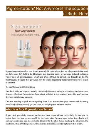 Pigmentation Not Anymore! The solution is Right Here