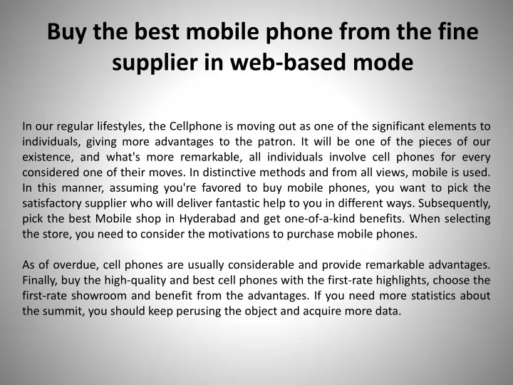 buy the best mobile phone from the fine supplier