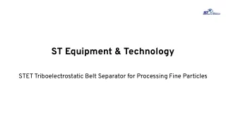 ST Equipment and Technology