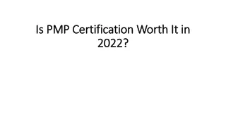 Is PMP Certification Worth It in 2022