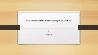 what are some of the thermal management solutions