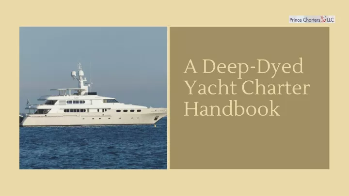 a deep dyed yacht charter handbook