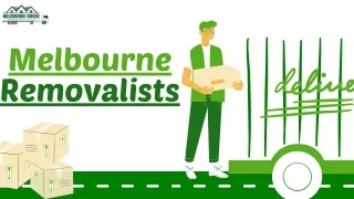 Melbourne Removalists|  Melbourne House  Removalists