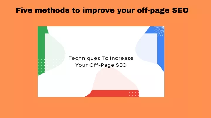 five methods to improve your off page seo
