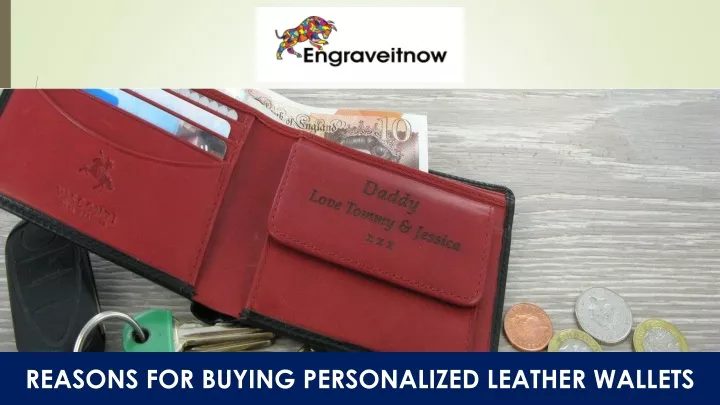 reasons for buying personalized leather wallets