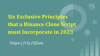 six exclusive principles that a binance clone script must incorporate in 2023