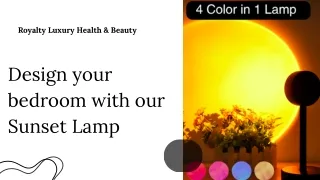 Design your bedroom with our Sunset Lamp