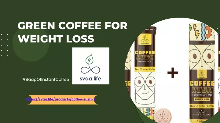 green coffee for weight loss