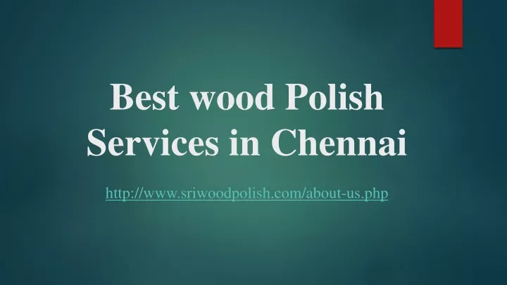 best wood polish services in chennai