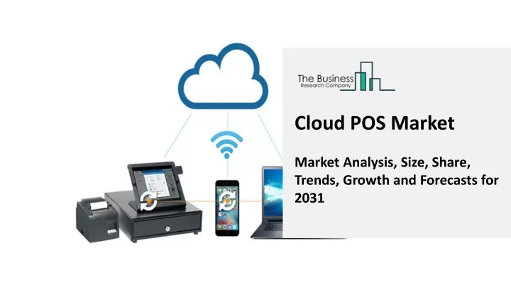 cloud pos market market analysis size share