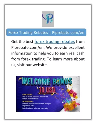 Forex Trading Rebates | Piprebate.com/en