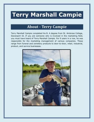 Terry Marshall Campie -General Manager