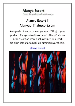 Alanya Escort  Alanyaorjinalescort.com