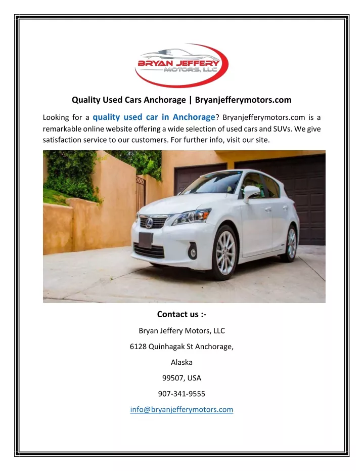 quality used cars anchorage bryanjefferymotors com