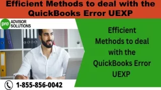 efficient methods to deal with the quickbooks error uexp