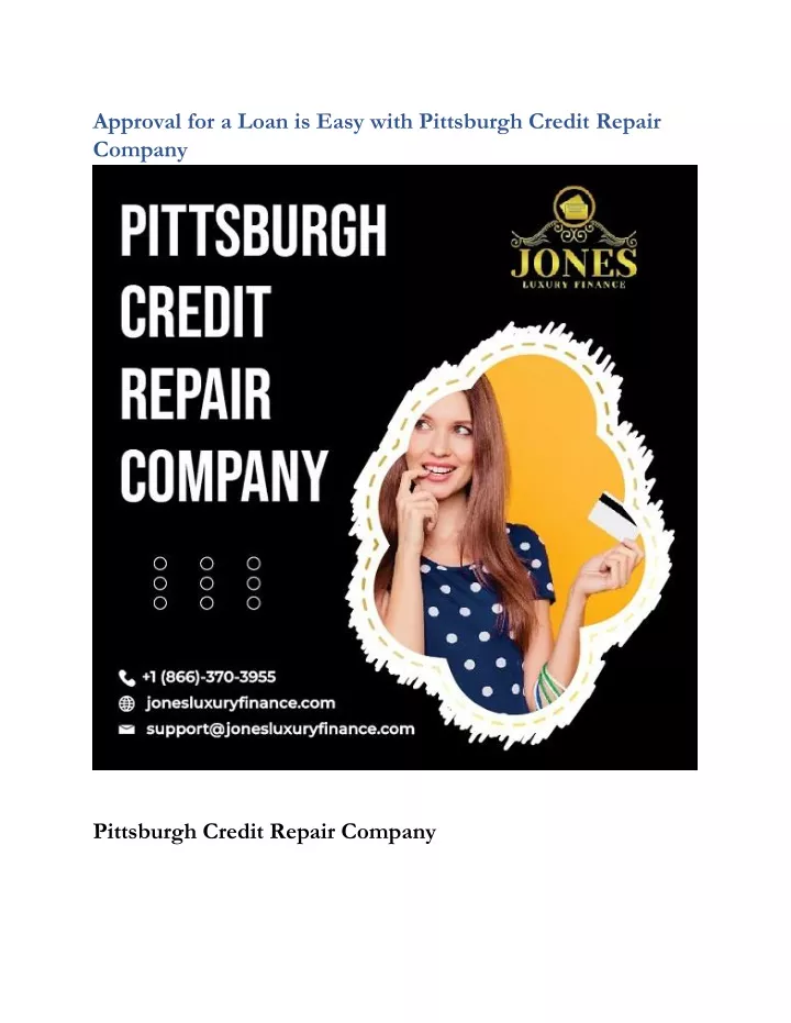approval for a loan is easy with pittsburgh