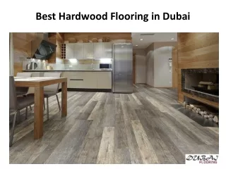 Best Hardwood Flooring in Dubai