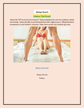 Alanya Vip Escort  Alanyaorjinalescort