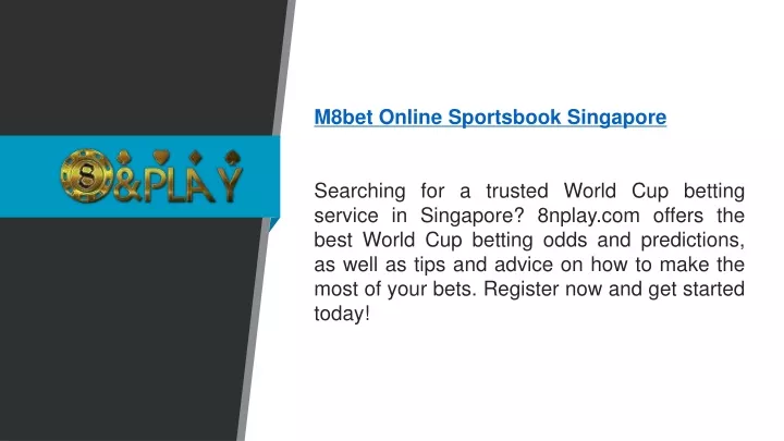 m8bet online sportsbook singapore searching
