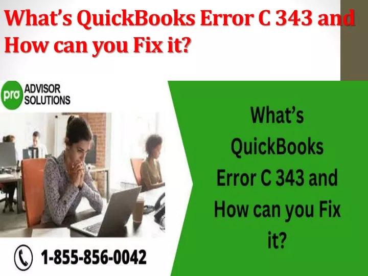what s quickbooks error c 343 and how can you fix it