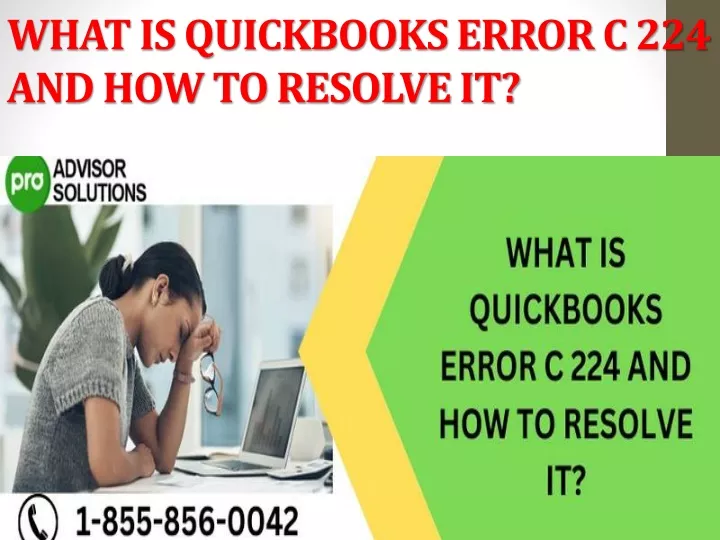 what is quickbooks error c 224 and how to resolve it