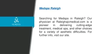 Medspa Raleigh Raleighajcmedical.com