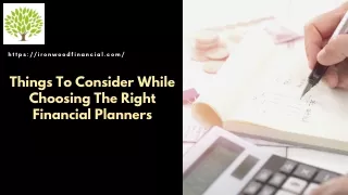 Things To Consider While Choosing The Right Financial Planners