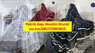Pabrik Baju Muslim Murah di  Riau | wa.me/085725063810