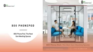 800 phonepod